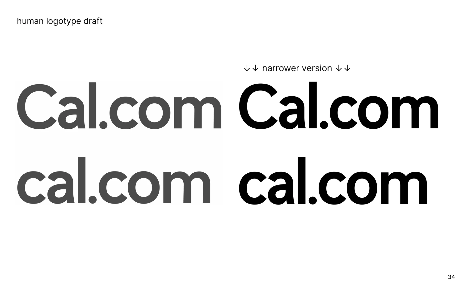 Deck page: the human logotype draft, Cal.com in two widths