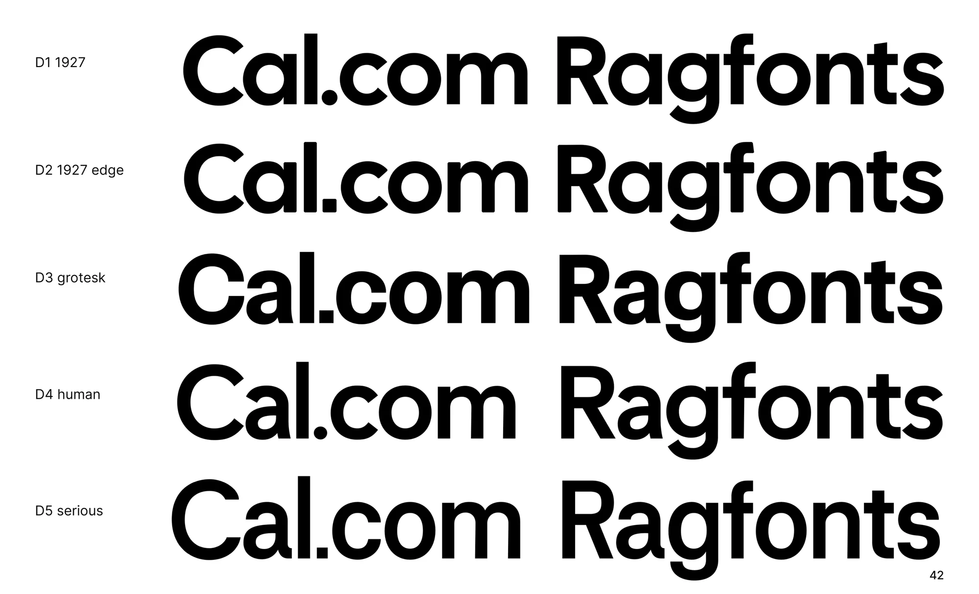 Five directions for Cal.com set as Cal.com Ragfonts: 1927, 1927 edge, grotesk, human, serious